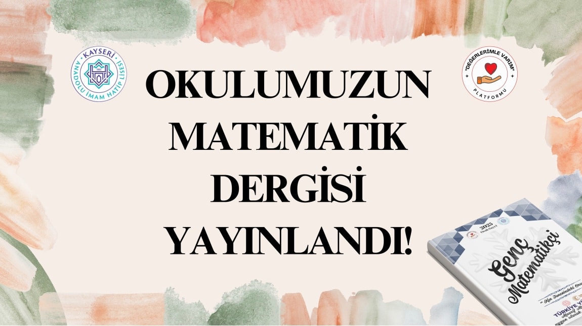 OKULUMUZUN MATEMATİK DERGİSİ YAYINLANDI