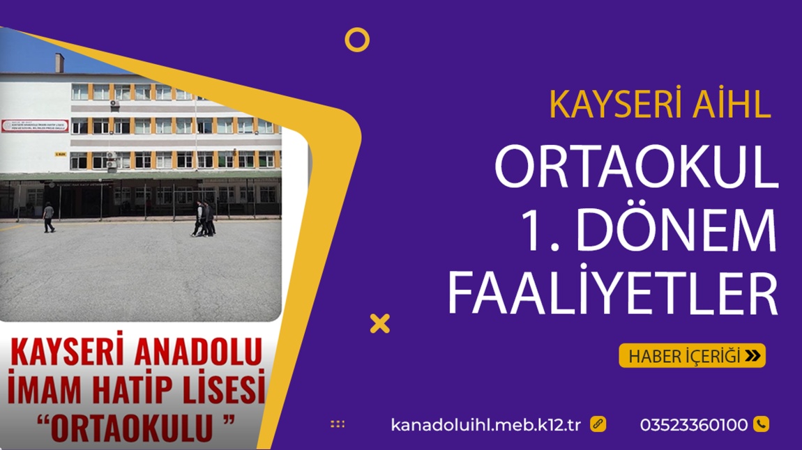 ORTAOKUL 1. DÖNEM FAALİYETLERİ